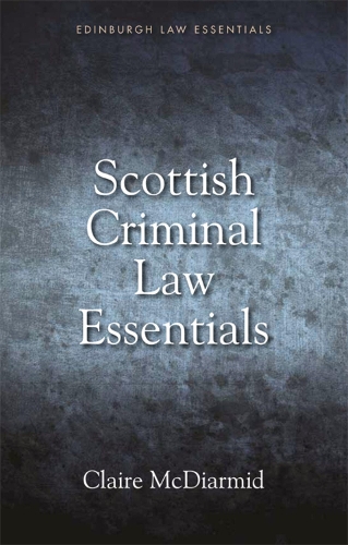Паперова книга «Scottish Criminal Law Essentials», автор Клер МакДіармід - фото №1