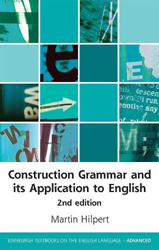 Паперова книга «Construction Grammar and its Application to English», автор Мартін Хільперт - фото №1