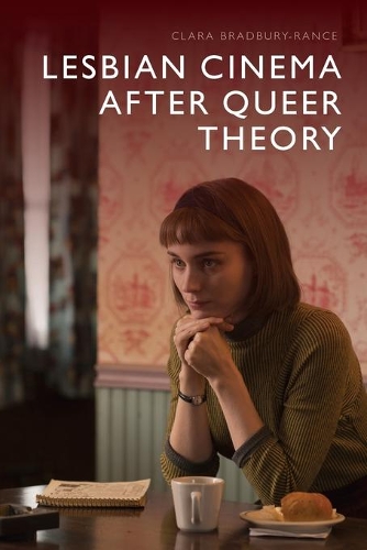 Бумажная книга «Lesbian Cinema After Queer Theory», автор Клара Брэдбери-Рэнсом - фото №1