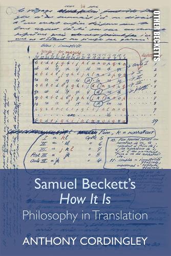 Бумажная книга «Samuel Beckett's How it is: Philosophy in Translation», автор Энтони Кордингли - фото №1