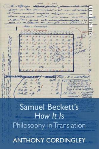 Бумажная книга «Samuel Beckett's How it is: Philosophy in Translation», автор Энтони Кордингли - фото №1