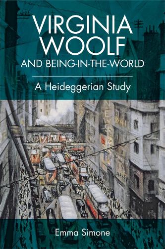 Бумажная книга «Virginia Woolf and Being-in-the-World: A Heideggerian Study», автор Эмма Симон - фото №1