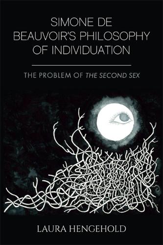 Бумажная книга «Simone De Beauvoir's Philosophy of Individuation: The Problem of the Second Sex», автор Лаура Хенгехолд - фото №1