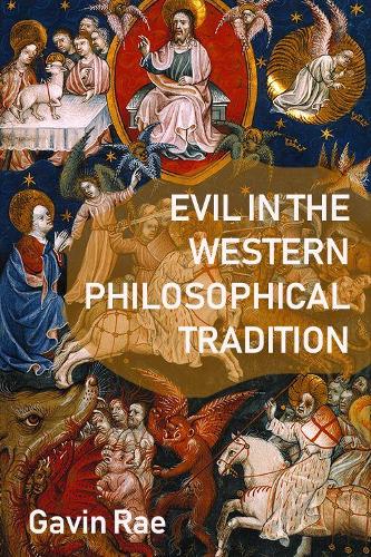Паперова книга «Evil in the Western Philosophical Tradition», автор Гевін Рей - фото №1