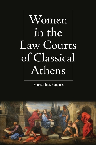 Бумажная книга «Women in the Law Courts of Classical Athens», автор Константинос Каппарис - фото №1