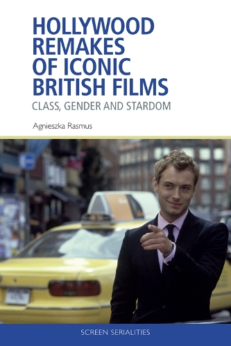 Бумажная книга «Hollywood Remakes of Iconic British Films: Class, Gender and Stardom», автор Агнешка Расмус - фото №1