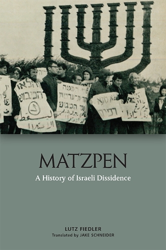 Бумажная книга «Matzpen: A History of the Israeli Left», автор Лутц Фидлер - фото №1