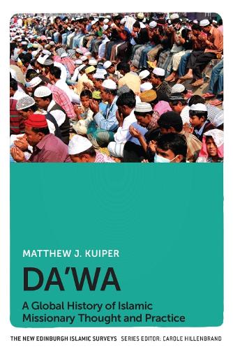 Бумажная книга «Da'Wa: A Global History of Islamic Missionary Thought and Practice», автор Мэтью Куйпер - фото №1