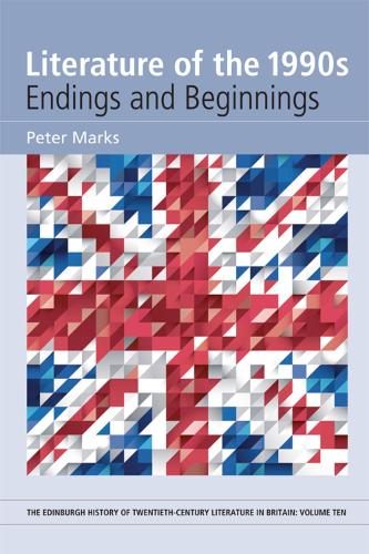 Бумажная книга «Literature of the 1990s: Endings and Beginnings», автор Питер Маркс - фото №1