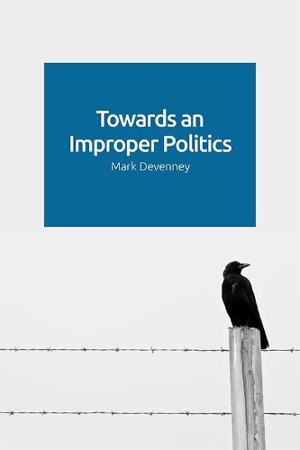 Паперова книга «Towards an Improper Politics», автор Марк Девенні - фото №1