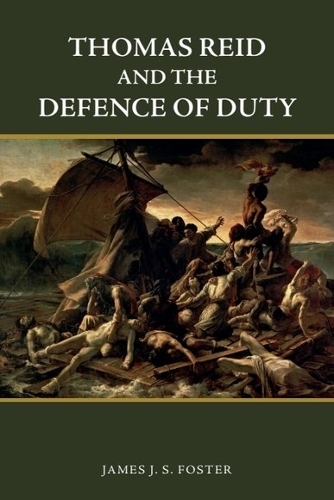 Паперова книга «Thomas Reid and the Defence of Duty», автор Джеймс Фостер - фото №1