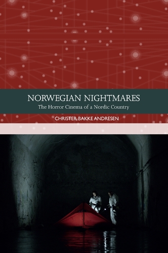 Бумажная книга «Norwegian Nightmares: The Horror Cinema of a Nordic Country», автор Кристер Бакке Андресен - фото №1