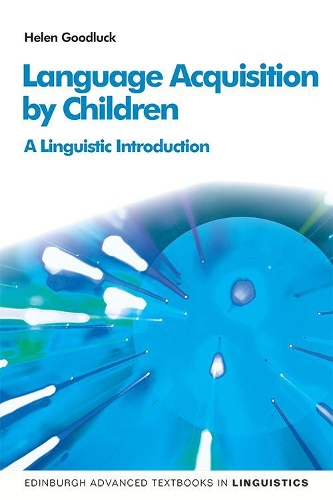 Бумажная книга «Language Acquisition by Children: A Linguistic Introduction», автор Хелен Гудлак - фото №1
