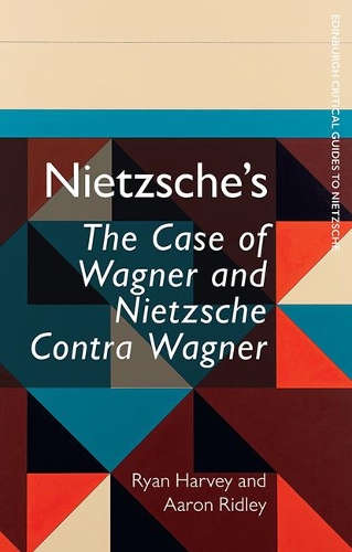 Бумажная книга «Nietzsche's The Case of Wagner and Nietzsche Contra Wagner», авторов Аарон Ридли, Райан Харви - фото №1