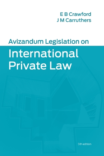 Бумажная книга «Avizandum Legislation on International Private Law», автор Элизабет Кроуфорд - фото №1