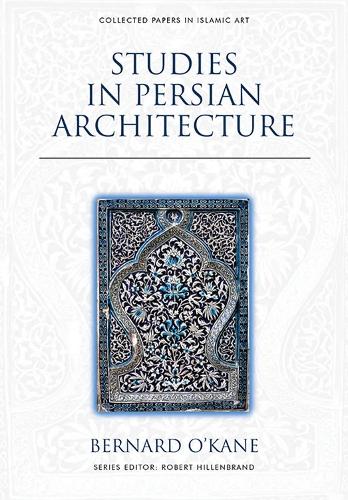 Паперова книга «Studies in Persian Architecture», автор Бернард О'Кейн - фото №1