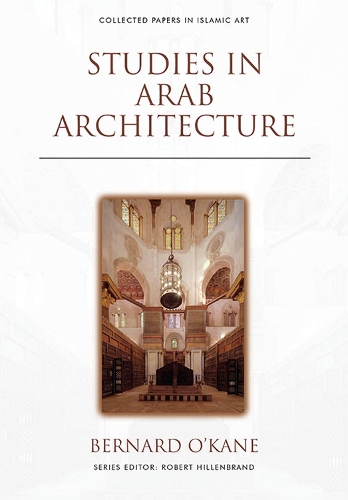 Паперова книга «Studies in Arab Architecture», автор Бернард О'Кейн - фото №1