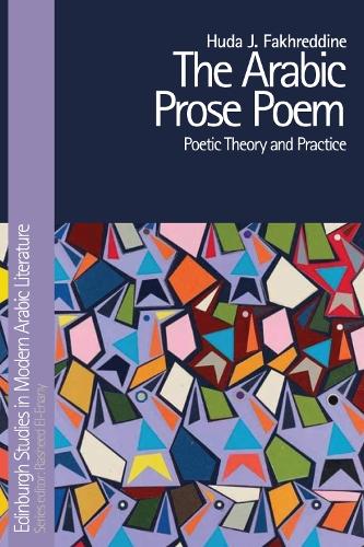 Бумажная книга «The Arabic Prose Poem: Poetic Theory and Practice», автор Худа Дж. Фахреддин - фото №1