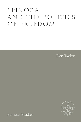 Бумажная книга «Spinoza and the Politics of Freedom», автор Дэн Тейлор - фото №1