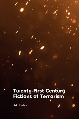 Бумажная книга «Twenty-First Century Fictions of Terrorism», автор Арин Кибл - фото №1