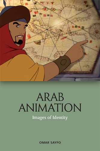 Паперова книга «Arab Animation: Images of Identity», автор Омар Сайфо - фото №1