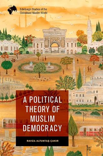 Бумажная книга «A Political Theory of Muslim Democracy» - фото №1
