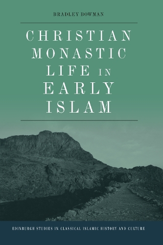 Бумажная книга «Christian Monastic Life in Early Islam», автор Брэдли Боуман - фото №1