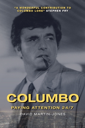 Паперова книга «Columbo: Paying Attention 24/7», автор Девід Мартін-Джонс - фото №1