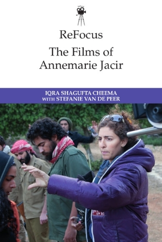 Бумажная книга «Refocus: the Films of Annemarie Jacir», автор Стефани Ван де Пир - фото №1