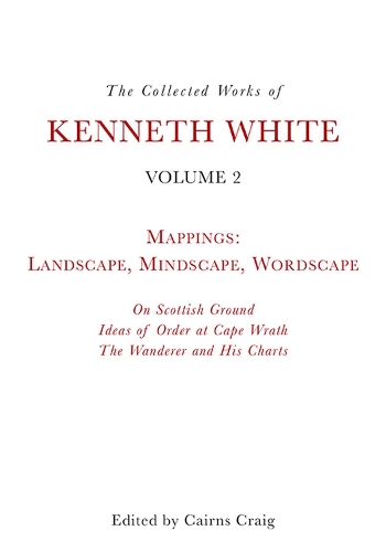 Бумажная книга «The Collected Works of Kenneth White: Volume 2: the Opening of the Field», автор Кеннет Уайт - фото №1