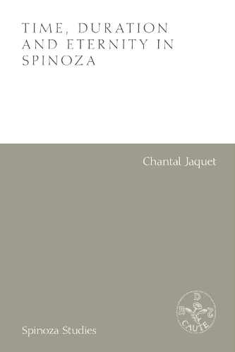 Паперова книга «Time, Duration and Eternity in Spinoza», автор Шанталь Жаке - фото №1