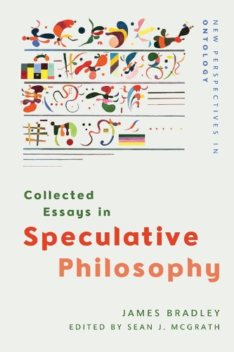 Бумажная книга «Collected Essays in Speculative Philosophy», автор Джеймс Брэдли - фото №1