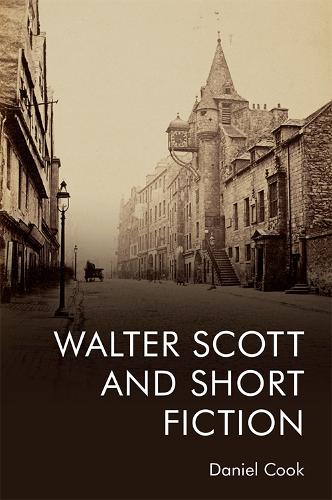 Бумажная книга «Walter Scott and Short Fiction», автор Дэниел Кук - фото №1