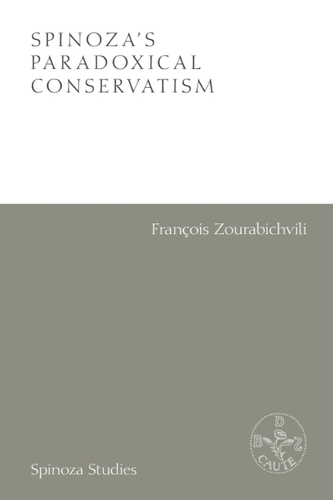 Паперова книга «Spinoza's Paradoxical Conservatism», автор Франсуа Зурабішвілі - фото №1