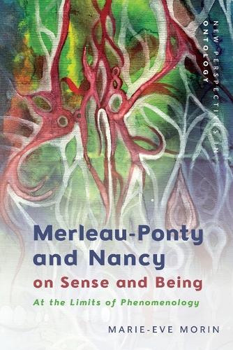 Бумажная книга «Merleau-Ponty and Nancy on Sense and Being: At the Limits of Phenomenology», автор Мари-Ева Морен - фото №1