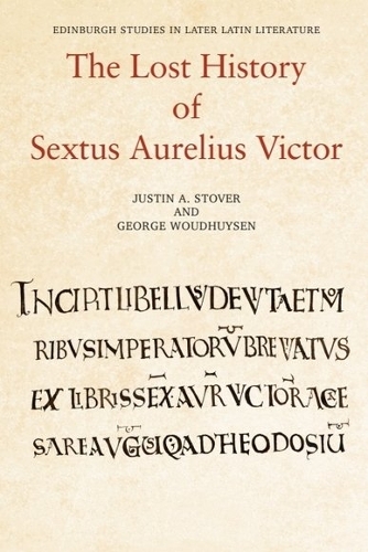 Паперова книга «The Lost History of Sextus Aurelius Victor», авторів Джордж Вудхейсен, Джастін Стовер - фото №1