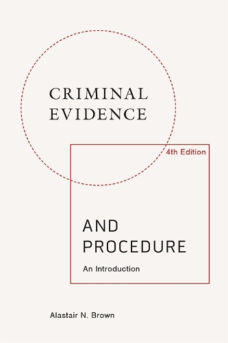 [object Object] «Criminal Evidence and Procedure: an Introduction», автор Аластер Браун - фото №1