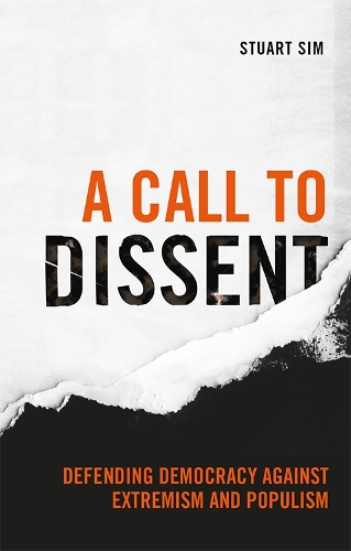 Паперова книга «A Call to Dissent: Defending Democracy Against Extremism and Populism», автор Стюарт Сім - фото №1