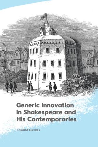 Паперова книга «Generic Innovation in Shakespeare and His Contemporaries», автор Едвард Гіскес - фото №1