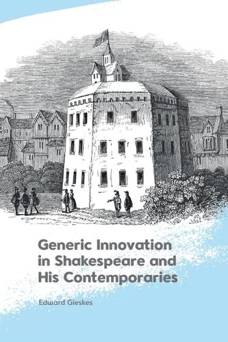 Бумажная книга «Generic Innovation in Shakespeare and His Contemporaries», автор Эдвард Гискес - фото №1