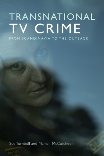 Бумажная книга «Transnational TV Crime: From Scandinavia to the Outback», автор Марион Маккатчон - фото №1