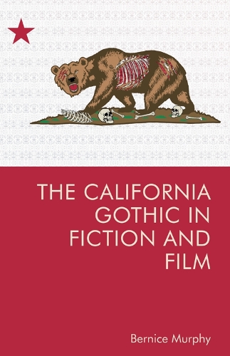 Бумажная книга «The California Gothic in Fiction and Film», автор Бернис М. Мерфи - фото №1