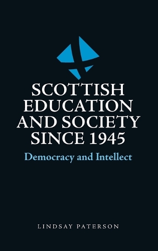 Паперова книга «Scottish Education and Society Since 1945: Democracy and Intellect», автор Ліндсі Патерсон - фото №1