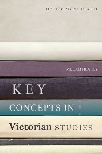 Бумажная книга «Key Concepts in Victorian Studies», автор Уильям Хьюз - фото №1