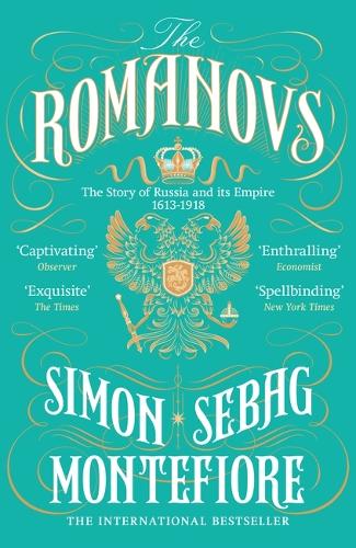 Бумажная книга «The Romanovs: The Story of Russia and its Empire 1613-1918», автор Саймон Себаг Монтефиоре - фото №1