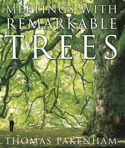 Бумажная книга «Meetings With Remarkable Trees», автор Томас Пакенхэм - фото №1