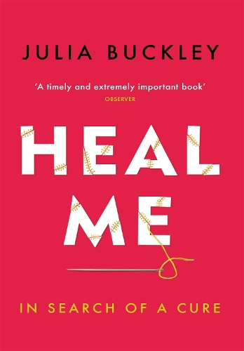 Паперова книга «Heal Me: In Search of a Cure», автор Джулія Баклі - фото №1
