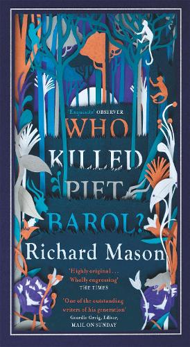 Паперова книга «Who Killed Piet Barol?», автор Річард Мейсон - фото №1