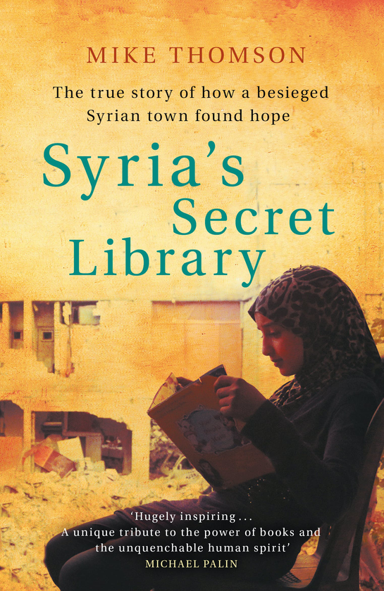 Бумажная книга «Syria's Secret Library», автор Майк Томсон - фото №1