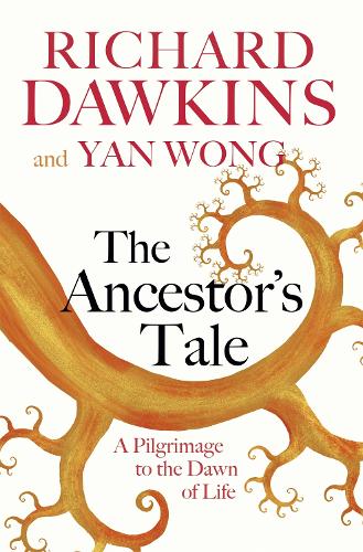 Бумажная книга «The Ancestor's Tale: A Pilgrimage to the Dawn of Life», авторов Ричард Докинз, Ян Вонг - фото №1